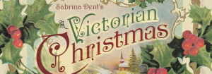 A Very Victorian Christmas
