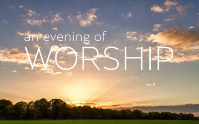 Evening of Worship